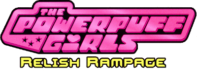 Powerpuff Girls Relish Rampage logo for Playstation 2